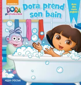 Couverture du produit · Dora prend son bain