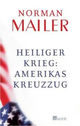 Couverture du produit · Heiliger Krieg: Amerikas Kreuzzug.