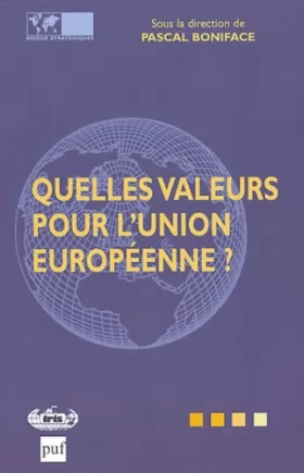 Couverture du produit · Quelles valeurs pour l'Union européenne ?