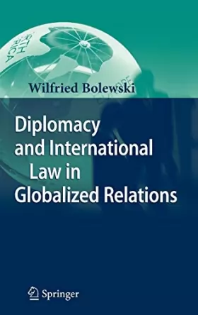 Couverture du produit · Diplomacy and International Law in Globalized Relations