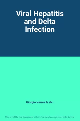 Couverture du produit · Viral Hepatitis and Delta Infection