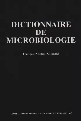Couverture du produit · Dictionnaire de microbiologie