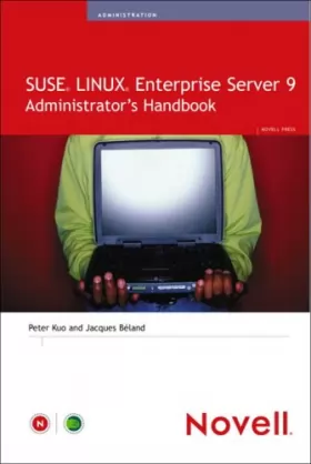 Couverture du produit · SUSE LINUX Enterprise Server 9 Administrator's Handbook