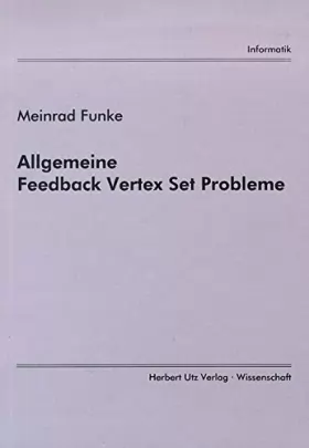 Couverture du produit · Allgemeine Feedback Vertex Set Probleme (Informatik)