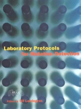 Couverture du produit · Laboratory Protocols for Mutation Detection