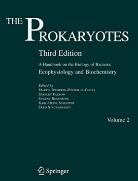 Couverture du produit · The Prokaryotes: A Handbook on the Biology of Bacteria : Ecophysiology And Biochemistry