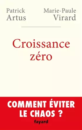 Couverture du produit · Croissance zéro, comment éviter le chaos?