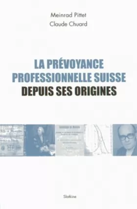 Couverture du produit · Prevoyance Professionnelle Suisse Depuis Ses Origines (la)