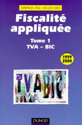 Couverture du produit · Fiscalité appliquée 1999-2000 - Tome 1 - 11ème édition - TVA-BIC