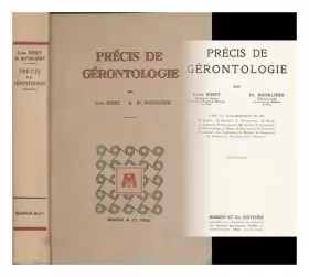Couverture du produit · Precis de gerontologie / par Leon Binet, Fr. Bourliere  avec la collaboration de M. Aubry [et al.]