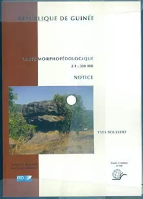 Couverture du produit · Carte morphopédologique de la République de Guinée - N° 114: Coffret comprenant : 1 notice, 3 annexes, 2 cartes.