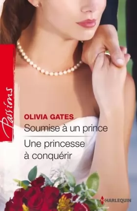 Couverture du produit · Soumise à un prince - Une princesse à conquérir