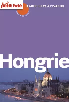 Couverture du produit · Guide Hongrie 2015 Carnet Petit Futé