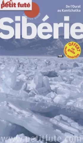 Couverture du produit · Petit Futé Sibérie : De l'Oural au Kamtchatka