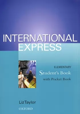 Couverture du produit · International Express - Elementary Students' Book