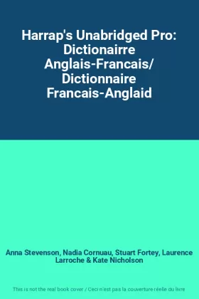 Couverture du produit · Harrap's Unabridged Pro: Dictionairre Anglais-Francais/ Dictionnaire Francais-Anglaid