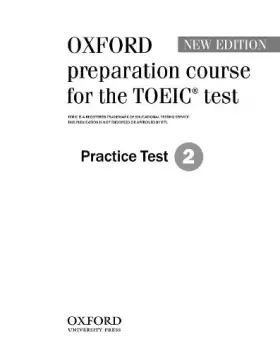 Couverture du produit · Oxford preparation course for the TOEIC® test: Practice Test 2