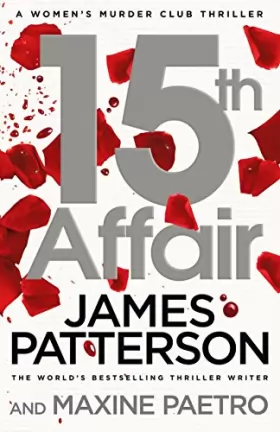 Couverture du produit · 15th Affair: The evidence doesn't lie... (Women’s Murder Club 15)