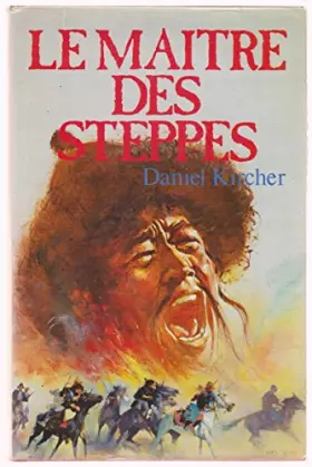 Couverture du produit · Le maître des steppes