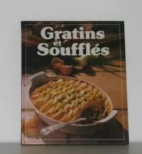 Couverture du produit · Gratins et soufflés