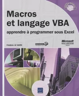 Couverture du produit · Macros et langage VBA - apprendre à programmer sous Excel