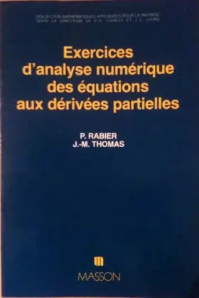Couverture du produit · Exercices d'analyse numérique des équations aux dérivées partielles