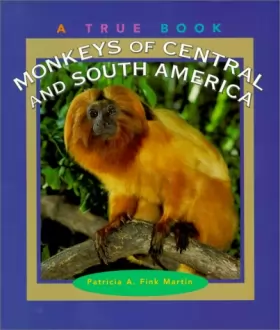 Couverture du produit · Monkeys of Central and South America