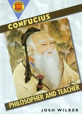 Couverture du produit · Confucius: Philosopher and Teacher