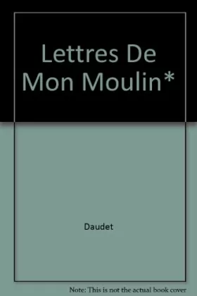 Couverture du produit · Lettres De Mon Moulin*