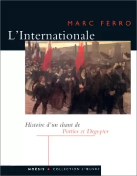 Couverture du produit · L'Internationale : D'Eugène Pottier et Pierre Degeyter
