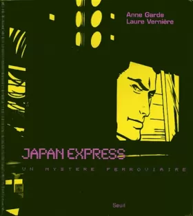 Couverture du produit · Japan Express : Un mystère ferroviaire