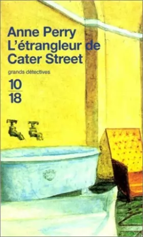 Couverture du produit · Etrangleur de cater street -pitt 1 by Anne Perry (June 10,1997)