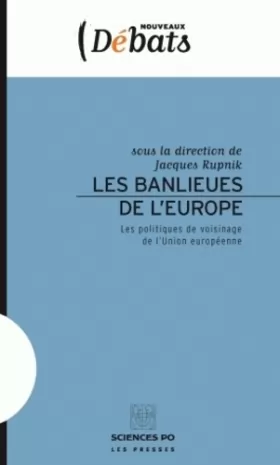 Couverture du produit · Les banlieues de l'Europe : Les politiques de voisinage de l'Union européenne