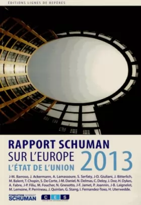 Couverture du produit · Etat de l'union rapport Schuman 2013