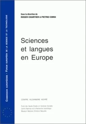 Couverture du produit · Sciences et langues en Europe. Communication du colloque Sciences et langues en Europe, Paris 14-16 novembre 1994
