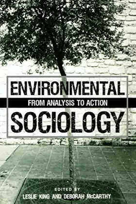 Couverture du produit · Environmental Sociology: From Analysis To Action