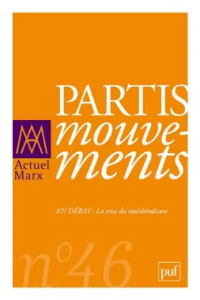 Couverture du produit · Actuel Marx 2009, n° 46: Partis/Mouvements