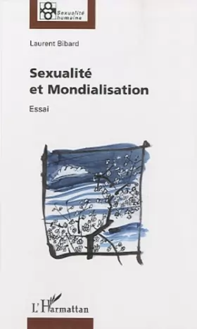 Couverture du produit · Sexualité et mondialisation: Essai