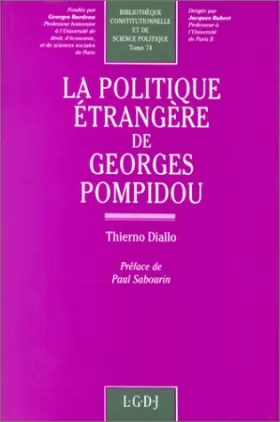 Couverture du produit · La politique étrangère de Georges Pompidou