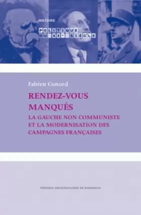 Couverture du produit · Rendez-vous manqués : La gauche non communiste et la modernisation des campagnes françaises