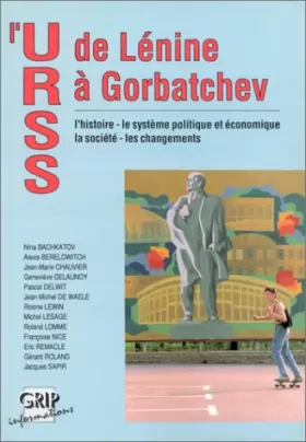 Couverture du produit · L'URSS, l'histoire, le système politique et économique