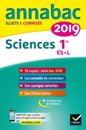 Couverture du produit · Annales Annabac 2019 Sciences 1re ES, L: sujets et corrigés du bac Première ES, L