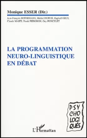Couverture du produit · La programmation neuro-linguistique en débat