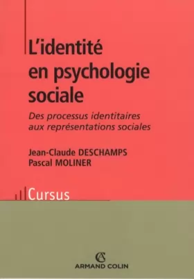 Couverture du produit · L'identité en psychologie sociale: Des processus identitaires aux représentations sociales