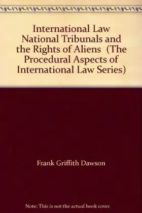 Couverture du produit · International Law, National Tribunals and the Rights of Aliens