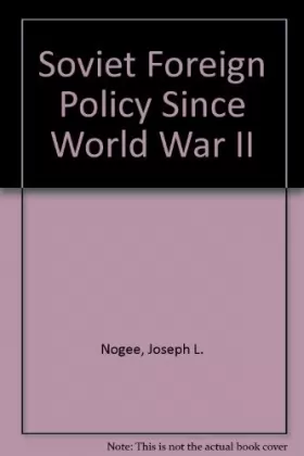 Couverture du produit · Soviet Foreign Policy Since World War II