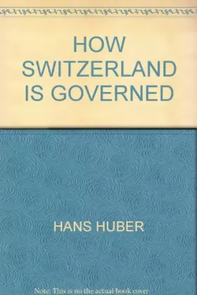 Couverture du produit · How Switzerland is Governed