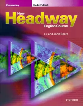 Couverture du produit · New Headway: Elementary: Student's Book: Student's Book Elementary level (New Headway English Course)