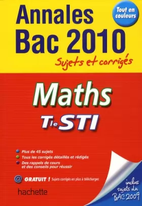Couverture du produit · ANNALES Mathématiques Term STI 2009/2010