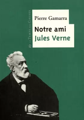 Couverture du produit · Notre ami Jules Verne